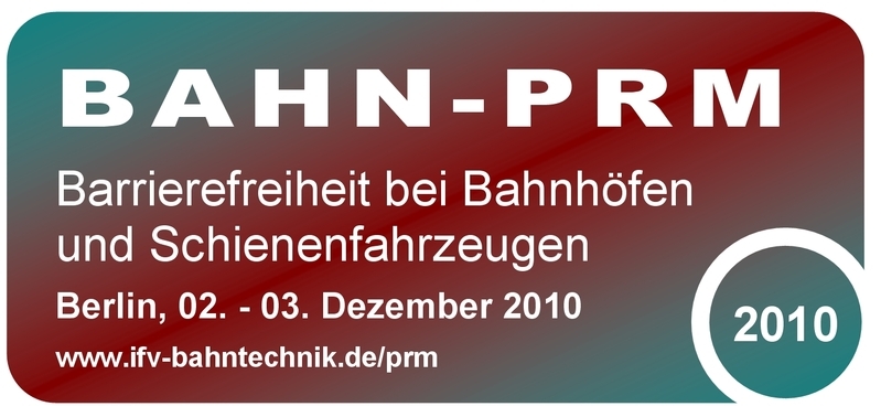 01_BAHN-PRM_IFV-Bahntechnik_Copyright2010