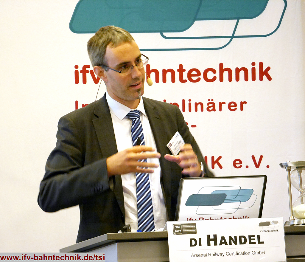 26_HANDEL_TSI2017_IFV-BAHNTECHNIK_Copyright2017.png - DI Christoph HANDEL, MBA (Geschäftsführer) - [Arsenal Railway Certification GmbH]:Zwischenprüfbescheinigungen - Anwendung in Theorie und Praxis