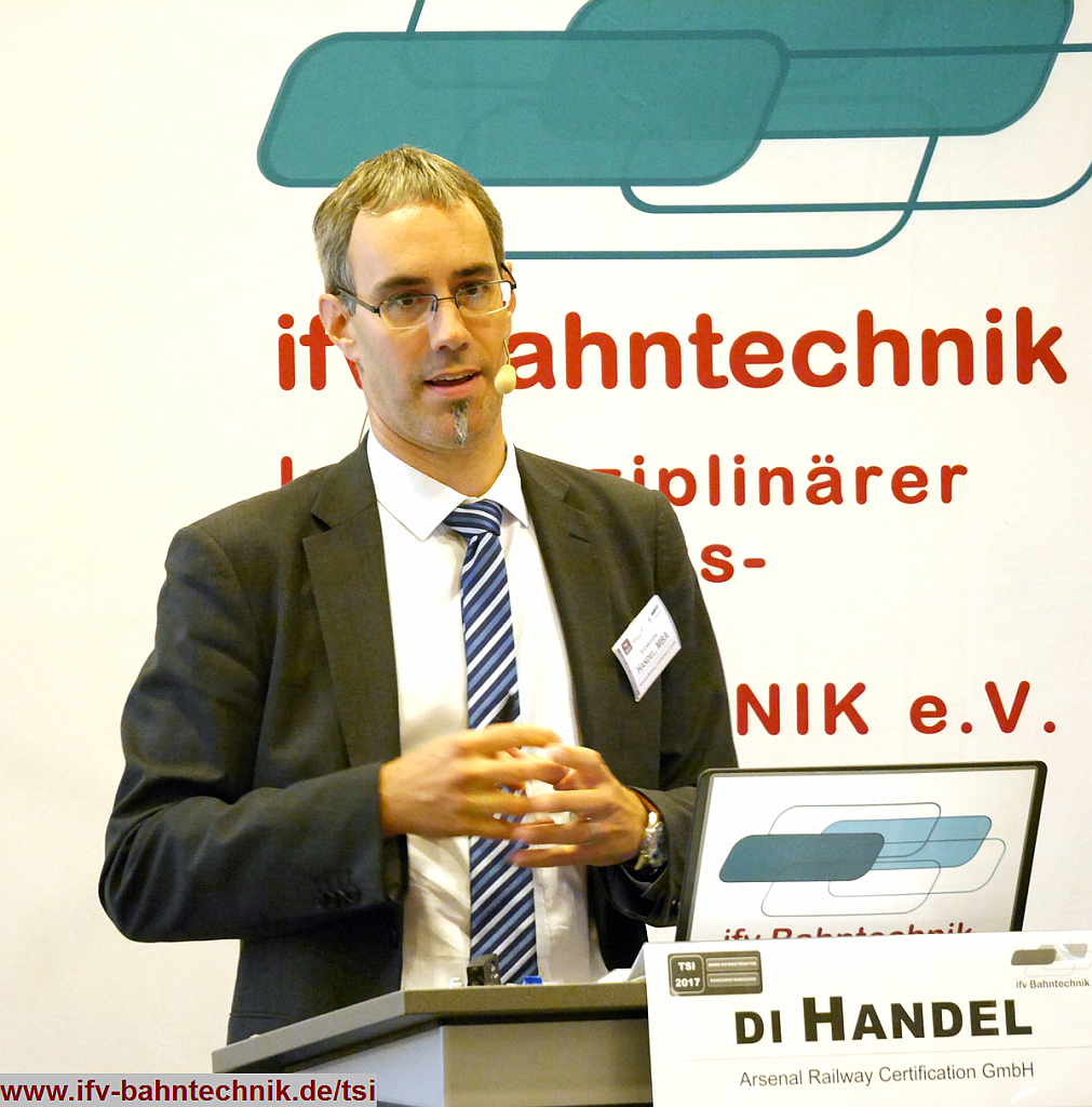 27_HANDEL_TSI2017_IFV-BAHNTECHNIK_Copyright2017.png - DI Christoph HANDEL, MBA (Geschäftsführer) - [Arsenal Railway Certification GmbH]:Zwischenprüfbescheinigungen - Anwendung in Theorie und Praxis